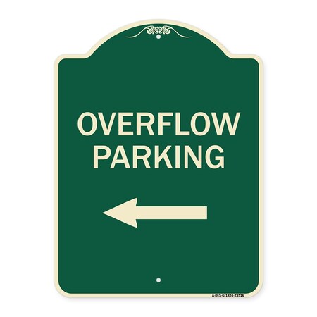 Signmission Overflow Parking with Left Arrow Heavy-Gauge Aluminum Architectural Sign, 24" x 18", G-1824-23516 A-DES-G-1824-23516